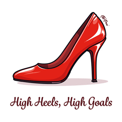 High Heels High Goals